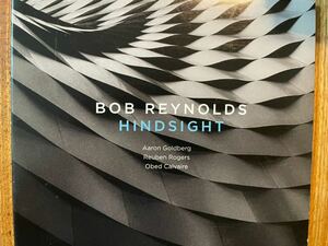 CD BOB REYNOLDS / HINDSIGHT