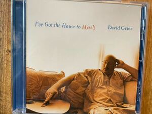 CD DAVID GRIER / I'VE GOT THE HOUSE TO MYSELF