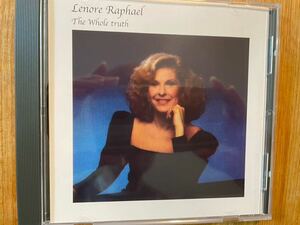 CD LENORE RAPHAEL / THE WHOLE TRUTH