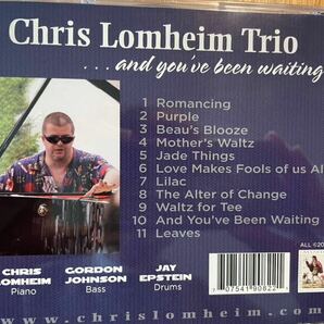 CD CHRIS LOMHEIM TRIO / AND YOU'VE BEEN WAITINGの画像3