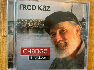 CD FRED KAZ / CHANGE THE ALBUM