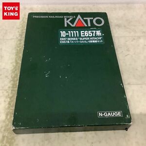 1円〜 KATO Nゲージ 10-1111 E657系 スーパーひたち 4両増結セット