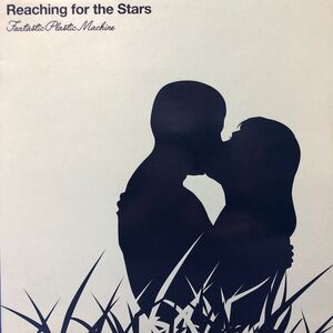 h 12インチ FANTASTIC PLASTIC MACHINE REACHING FOR THE STARS LP レコード 5点以上落札で送料無料