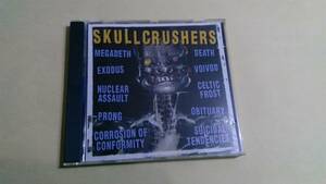 送料込 VA/Skullcrushers☆Megadeth Exodus Nuclear Assault Prong Corrosion Of Conformity Death Voivod Celtic Frost Obituary 