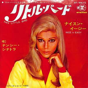 C00179076/EP/ナンシー・シナトラ(NANCY SINATRA)「This Little Bird / Nice n Easy (1968年・JET-1863・ヴォーカル)」