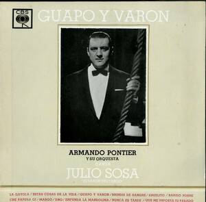 A00559502/LP/Armando Pontier Y Su Orquesta Canta Julio Sosa「Guapo Y Varon」