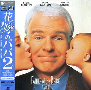 B00143126/LD/スティーブ・マーティン「花嫁のパパ2 Father Of The Bride Part II 1995 (Widescreen) (1996年・PILF-2245)」