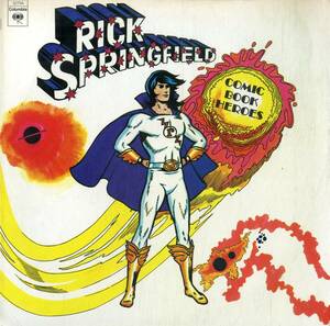 A00582179/LP/リック・スプリングフィールド (RICK SPRINGFIELD)「Comic Book Heroes (PC-32704)」