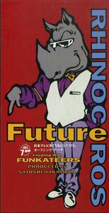 E00005185/3インチCD/RHINOCEROS (ライノセラス・江川ほーじん・爆風スランプ)「Future / Funkateers (1992年・TODT-2837)」