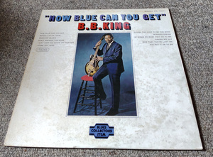 【国内盤中古レコード】BBキング　ハウ・ブルー・キャン・ユーゲット/　B.B.King/HOW BLUE CAN YOU GET? /LP