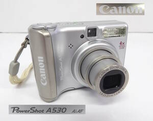 【よろづ屋】Canon PowerShot A530 AiAF キヤノン パワーショット コンパクトデジタルカメラ 乾電池駆動 PC1184 キャノン レトロデジカメ