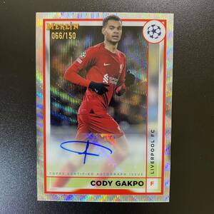 Cody Gakpo 2022-23 Topps Merlin Chrome Refractor Auto Liverpool /150 直筆サインカード コーディ・ガクポ