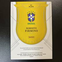 2022 Panini National Treasures Brazil Roberto Firmino Match-Worn Dual Patch Auto /25 直筆サインカード ロベルト・フィルミーノ_画像2