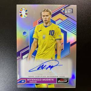 2023-24 Topps Finest Road to Euro Mykhailo Mudryk Auto Ukraine 直筆サインカード ミハイロ・ムドリク