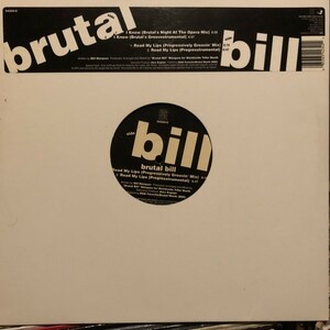 Brutal Bill / I Know