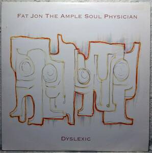 【Fat Jon The Ample Soul Physician Dyslexic】 [♪HZ]　(R6/4)