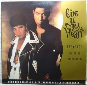 【Babyface Featuring Toni Braxton Give U My Heart】 [♪RQ]　(R6/4)