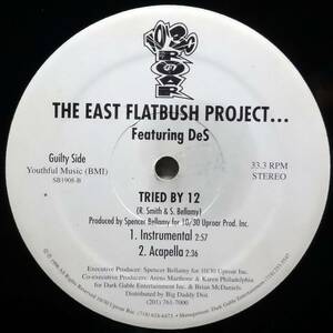 【The East Flatbush Project Tried By 12】 [♪HZ]　(R6/4)