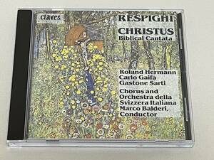 BALDERI RESPIGHI:CHRISTUS