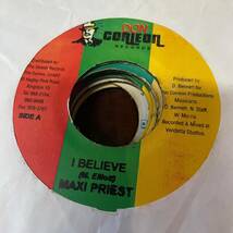 【即決】ジャマイカ盤45/Maxi Priest/I Believe/Don Corleon Records_画像1