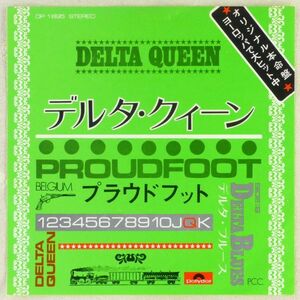 ■プラウドフット(Proudfoot)｜デルタ・クイーン(Delta Queen)／デルタ・ブルース(Delta Blues) ＜EP 1973年 日本盤＞