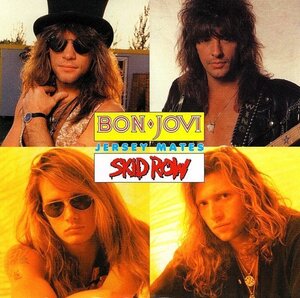 BON JOVI & SKID ROW / JERSEY MATES 1CD ボンジョヴィ　スキッドロウ