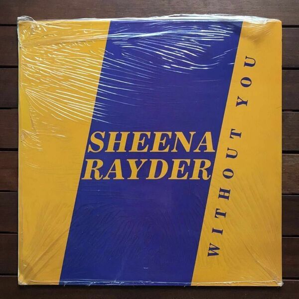 【r&b】Sheena Rayder / Without You［12inch］オリジナル盤《O-146 9595》未開封