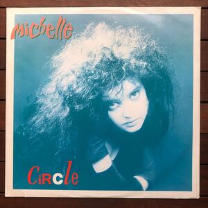 【r&b】Michelle / Circle［12inch］オリジナル盤《O-235》