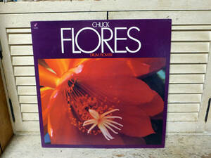 CHUCK FLORES(チャック・フローレス)～DRUM FLOWER、米盤「LP」