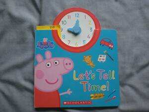 538　絵本　英語絵本　しかけ絵本　Peppa Pig　ペッパピッグ　Let's Tell Time!　とけい　いまなんじ　