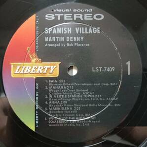 米LIBERTYオリジLP 虹ラベル深溝 Martin Denny / Spanish Village 1965年 LST-7409 南米アルバム エキゾチカ マーティン・デニー Exotica の画像2