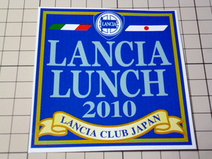 LANCIA LUNCH 2010 ステッカー (88×88mm) ランチア ランチ LANCIA CLUB JAPAN