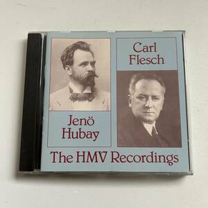 ★★イェネー・フバイ & カール・フレッシュ / JENO HUBAY & CARL FLESCH The HMV Recordings BIDDULPH [LAB 045]★★