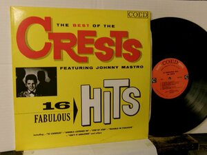 ▲LP ザ・クレスツ / BEST OF THE CRESTS feat JOHNNY MASTRO 16 FABULOUS HITS 輸入盤 COED LPC-904 DOO-WOP OLDIES◇r60420