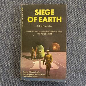 SIEGE OF EARTH John Faucette 著者ジョン・M・フォーセット 1971 洋書 ニューヨーク カラー広告・KENT ケント