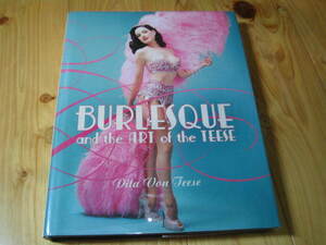 Burlesque and the Art of the Teese　Fetish and the Art of the Teese 英語版