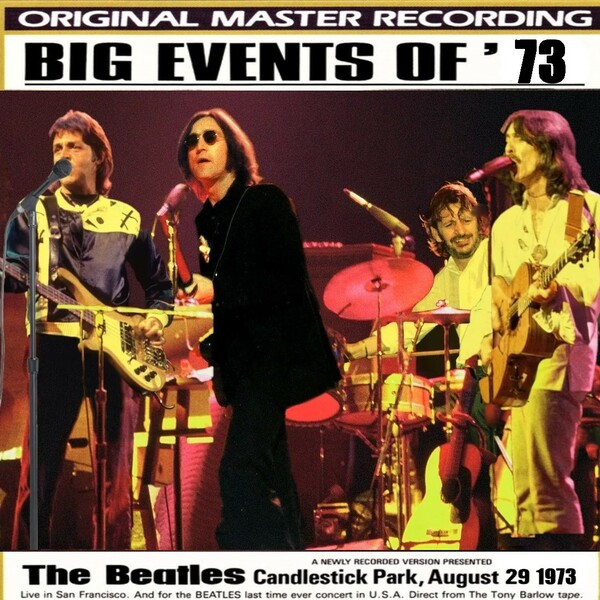 The Beatles コレクターズディスク &#34;BIG EVENTS OF '73 LIVE 1973&#34;