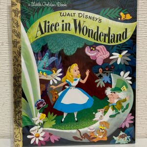 ディズニー ふしぎの国のアリス Walt Disneys Alice in Wonderland GOLDEN BOOK