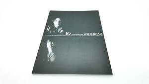 B'z THE 9th BLUSE WILD ROAD　写真集