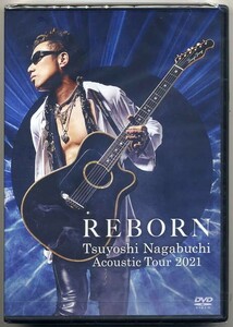 ☆長渕剛 「Tsuyoshi Nagabuchi Acoustic Tour 2021 REBORN」 2DVD 新品 未開封