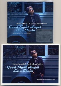 ☆浜田省吾&The J.S. Inspirations 「Good Night Angel / Love Train」 初回仕様限定盤 先着購入特典 ポストカード付 新品 未開封