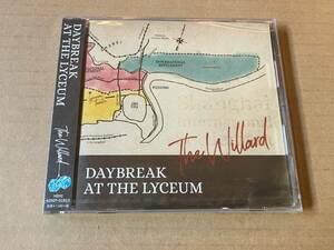 ザ・ウィラード / THE WILLARD ●未開封[ DAYBREAK AT THE LYCEUM ]single