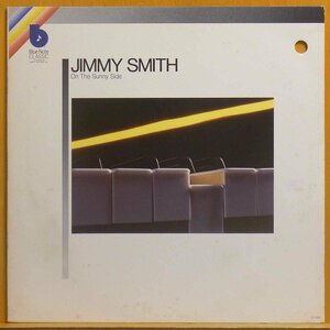 ●ブルーノートの未発表音源!ダブル洗浄済!★Jimmy Smith(ジミー スミス)『On The Sunny Side』 USオリジLP #61725