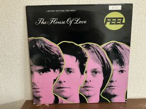 THE HOUSE OF LOVE FEEL 10インチ レコード　LIMITED EDITION UK盤 LET’S TALK ABOUT YOU IT’S ALL TOO MUCH BEATLES CREAM カヴァー