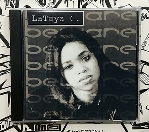 (CD) LaToya G. － Beware / G-rap / G-luv / Gangsta / HipHop / Gラップ / ギャングスタ / ウェッサイ / ヒップホップ / G-Funk