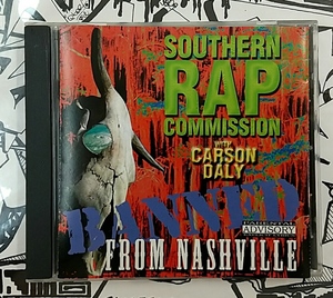 (CD) Southern Rap Commission － Banned From Nashville / G-rap / G-luv / Gangsta / Gラップ / ギャングスタ / ウェッサイ / HIPHOP 