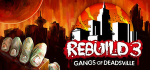 【Steamキーコード】Rebuild 3: Gangs of Deadsville PCゲーム Steamコード Steamキー