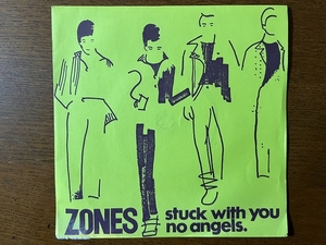 試聴可 Zones Stuck With You orig7' 【70's punk/power pop/new wave パンク天国】