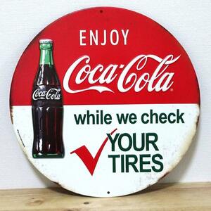 ブリキ看板 コカコーラ ビンテージ エンボスメタルサイン COCA-COLA TIRE CHECK アメリカン ガレージ アンティーク 壁掛け