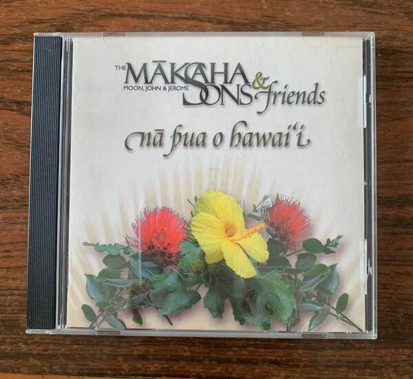 Makaha Sons & Friends/Na Pua O Hawai`i Hawaiian 